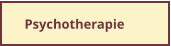 Psychotherapie